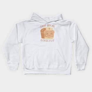 Drop Bread Gorgeous! Kids Hoodie